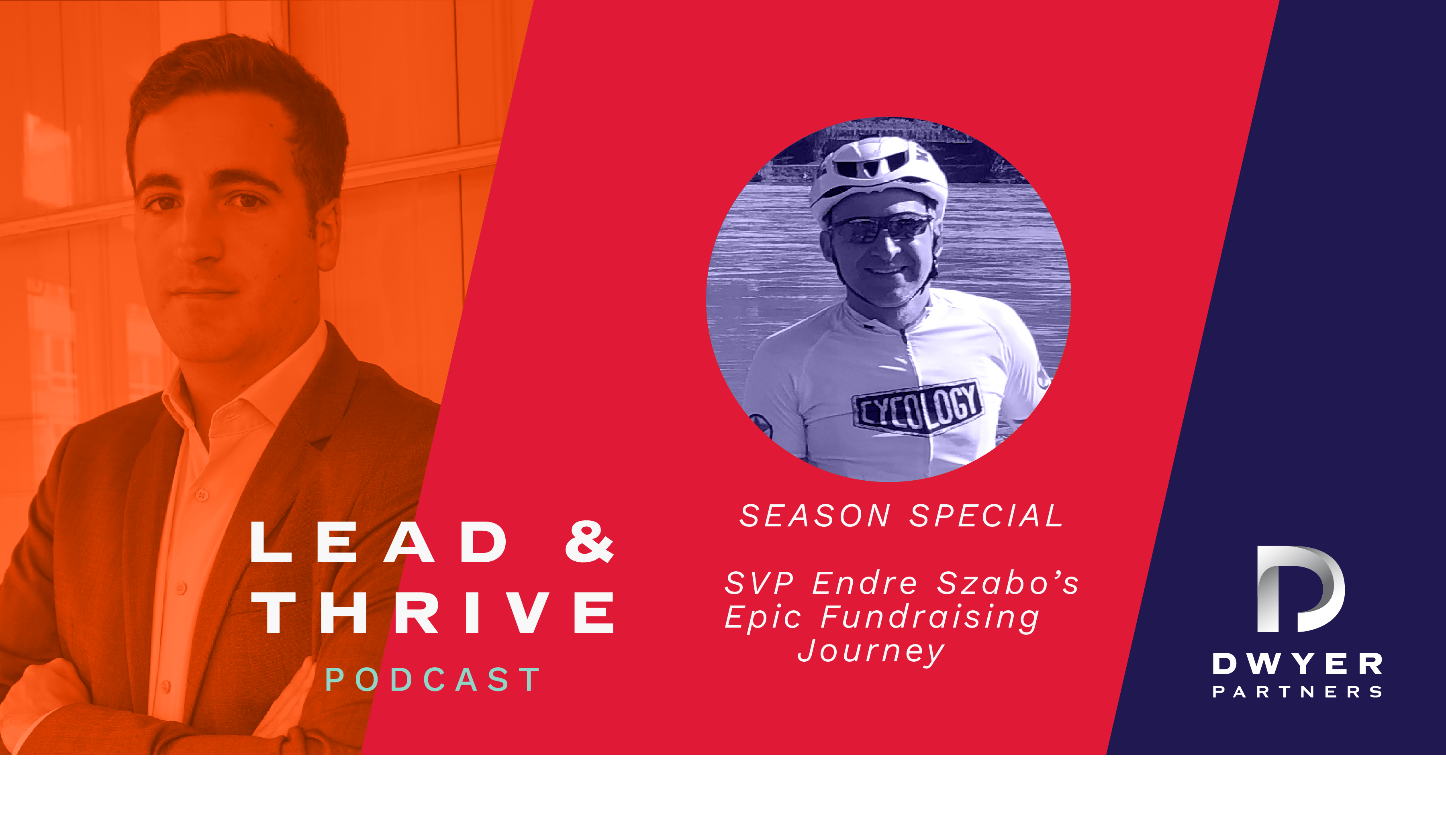 Season Special: SVP Endre Szabo’s Epic Fundraising Journey