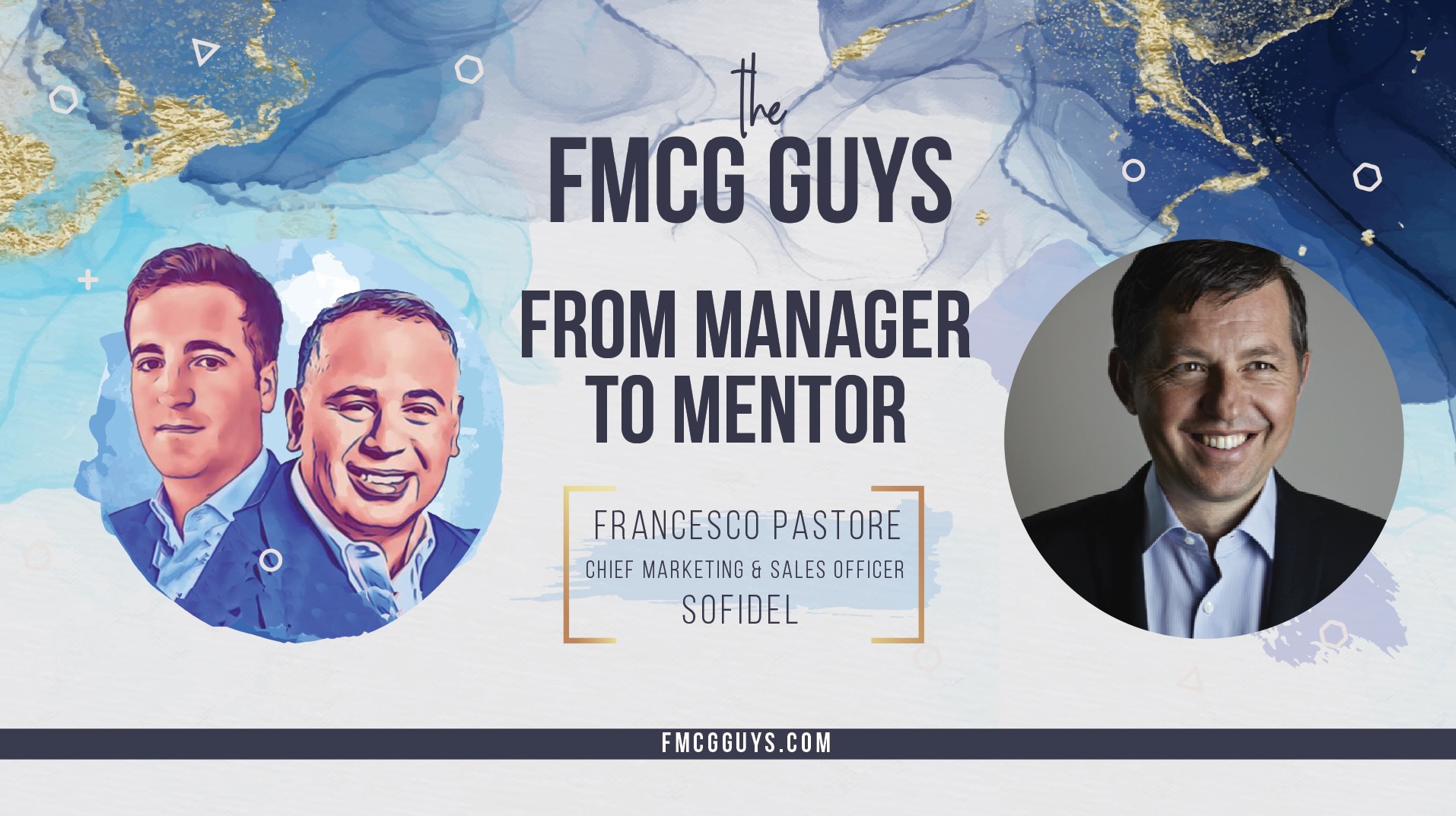 From Manager to Mentor with Francesco Pastore, CCO at Sofidel