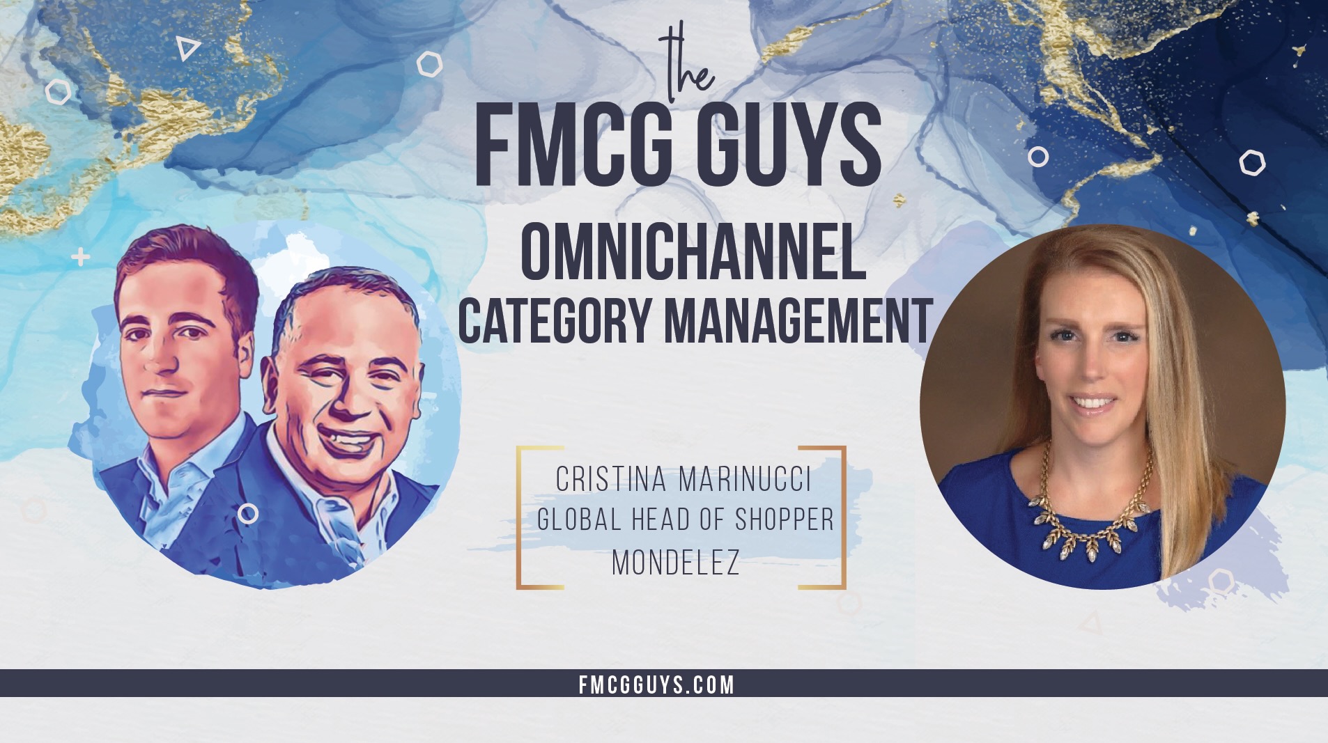 Omnichannel Category Management with Cristina Marinucci from Mondelez (Global Head of Shopper – Insights and Analytics)