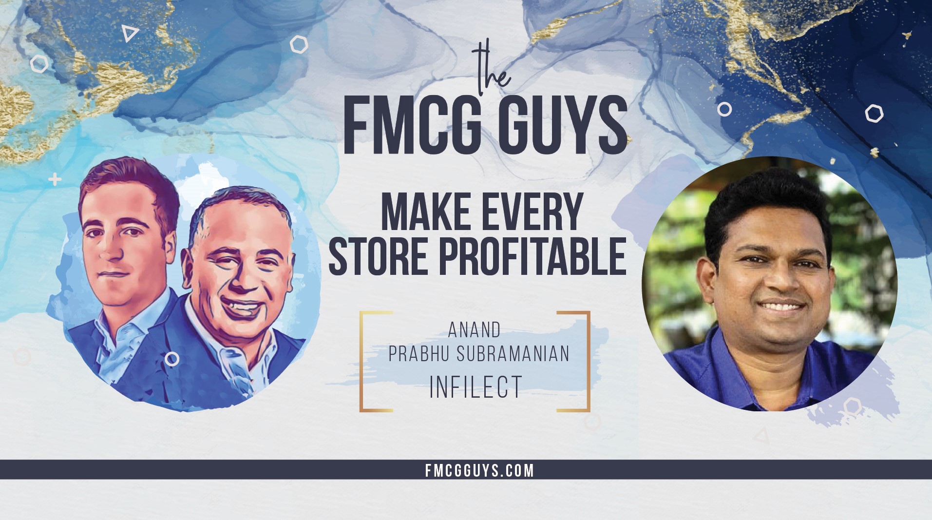Make Every Store Profitable with Anand Prabhu Subramanian, Co-Founder and CEO at Infilect