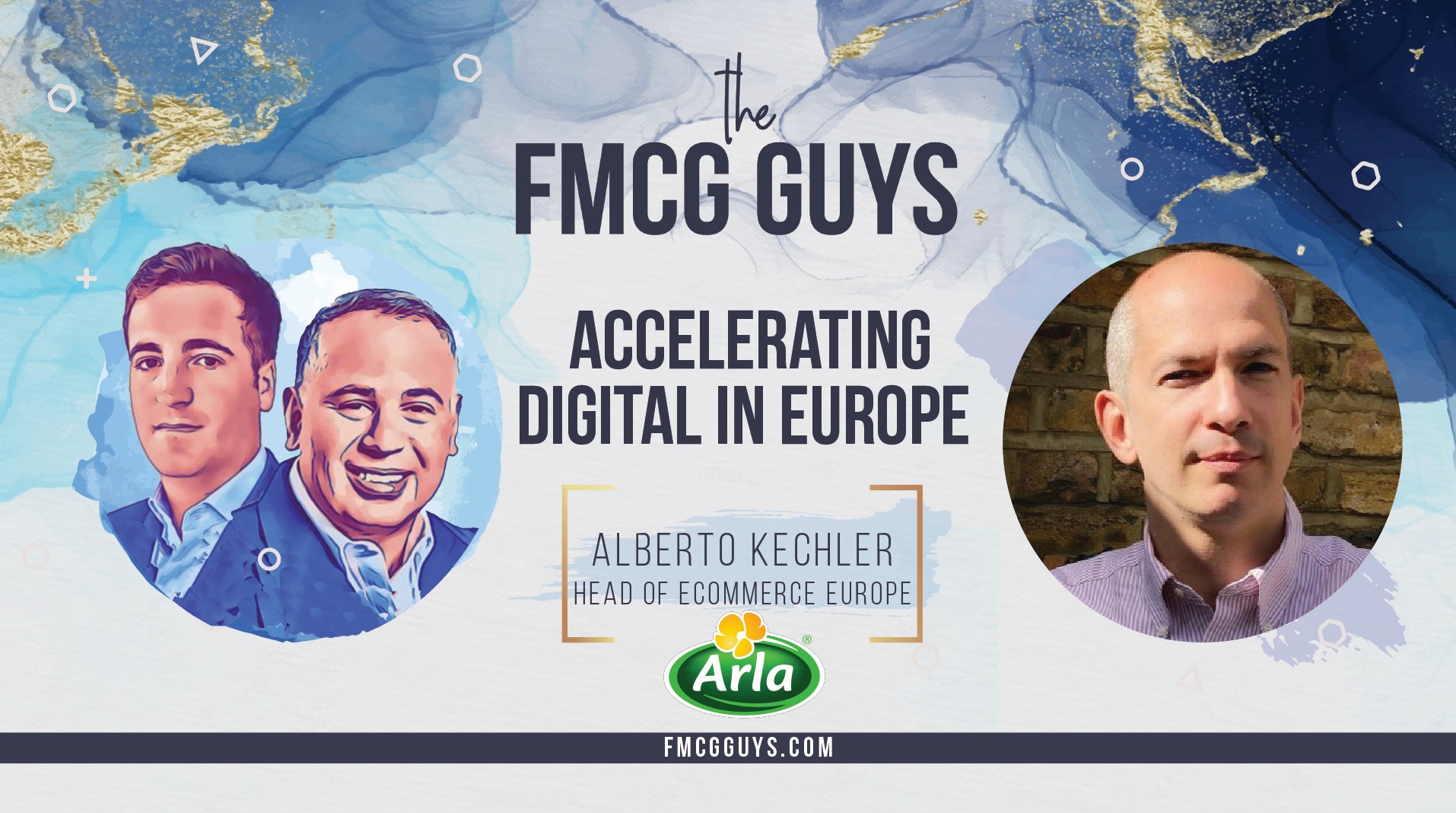 Alberto Kechler from Arla Foods: Accelerating Digital in Europe