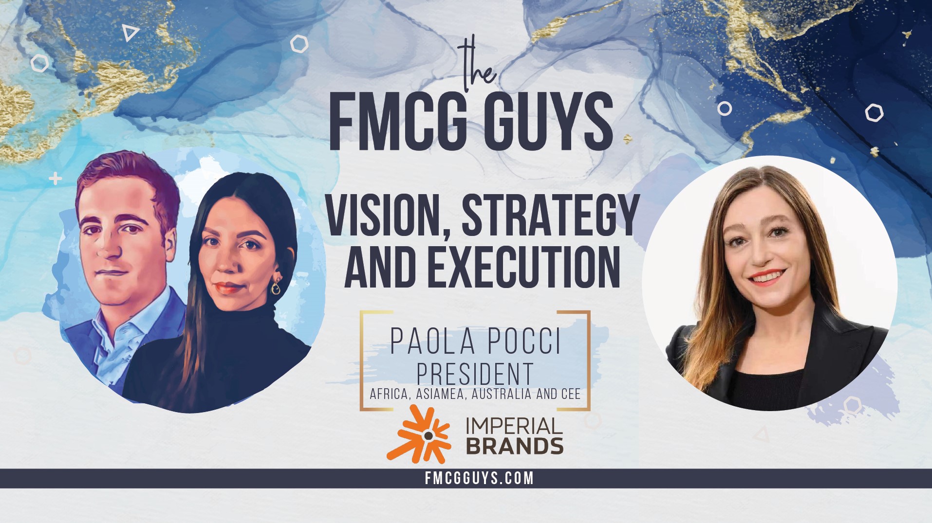 Paola Pocci, President & Member of the Executive Team at Imperial Brands: Vision, Strategy and Execution