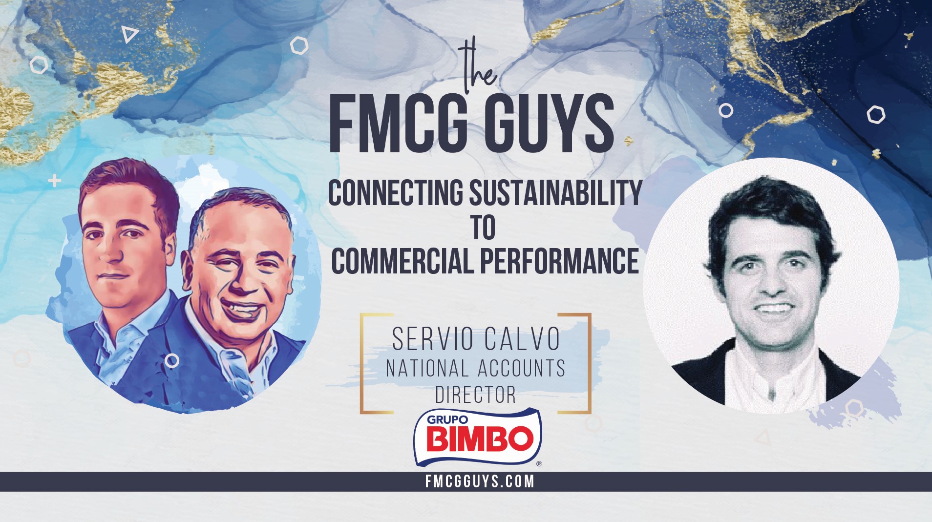 Servio Calvo from Bimbo: Connecting Sustainability to Commercial Performance