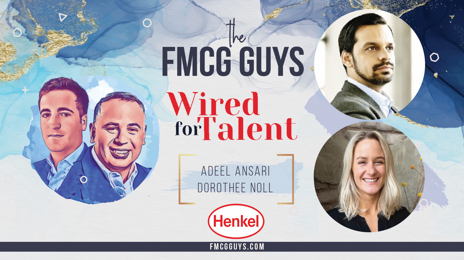 Henkel Week I: Wired for Talent with Adeel Ansari & Dorothee Noll