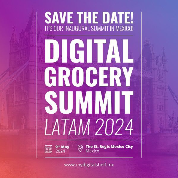 Digital grocery Summit LATAM 2024