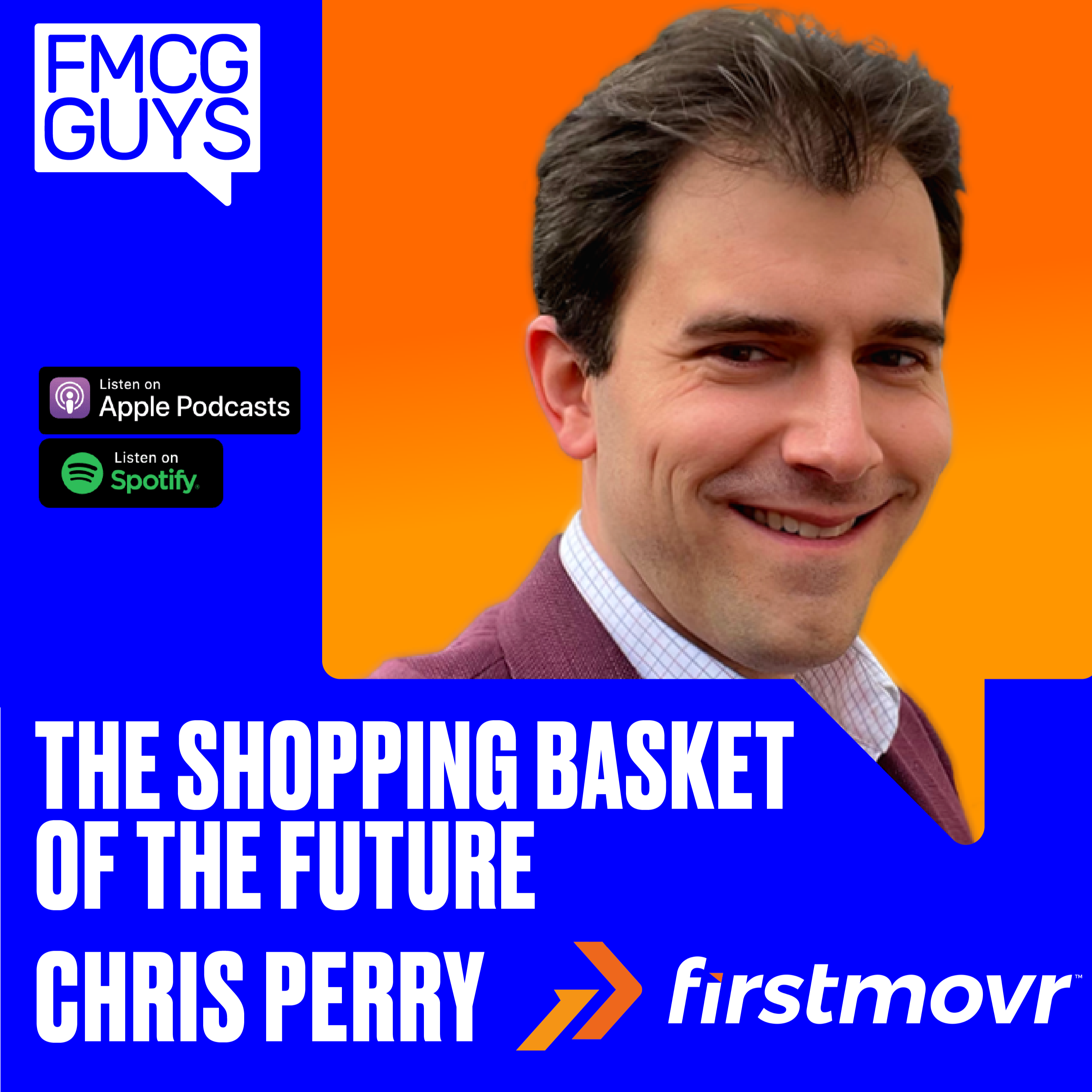 Chris Perry, Chief Learning Officer at firstmovr: The Shopping Basket of the Future