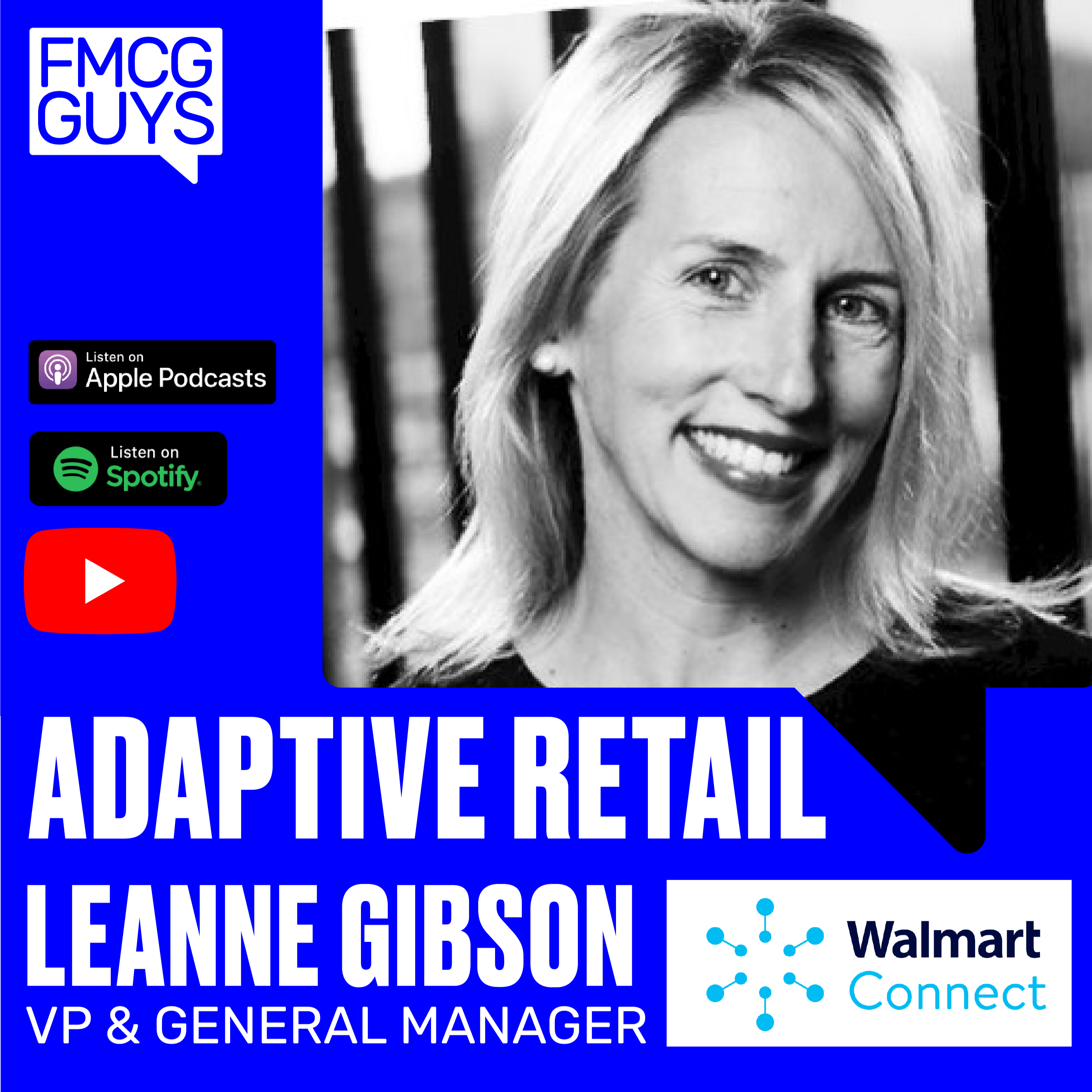 Leanne Gibson, VP & MD at Walmart Connect Canada: Adaptive Retail