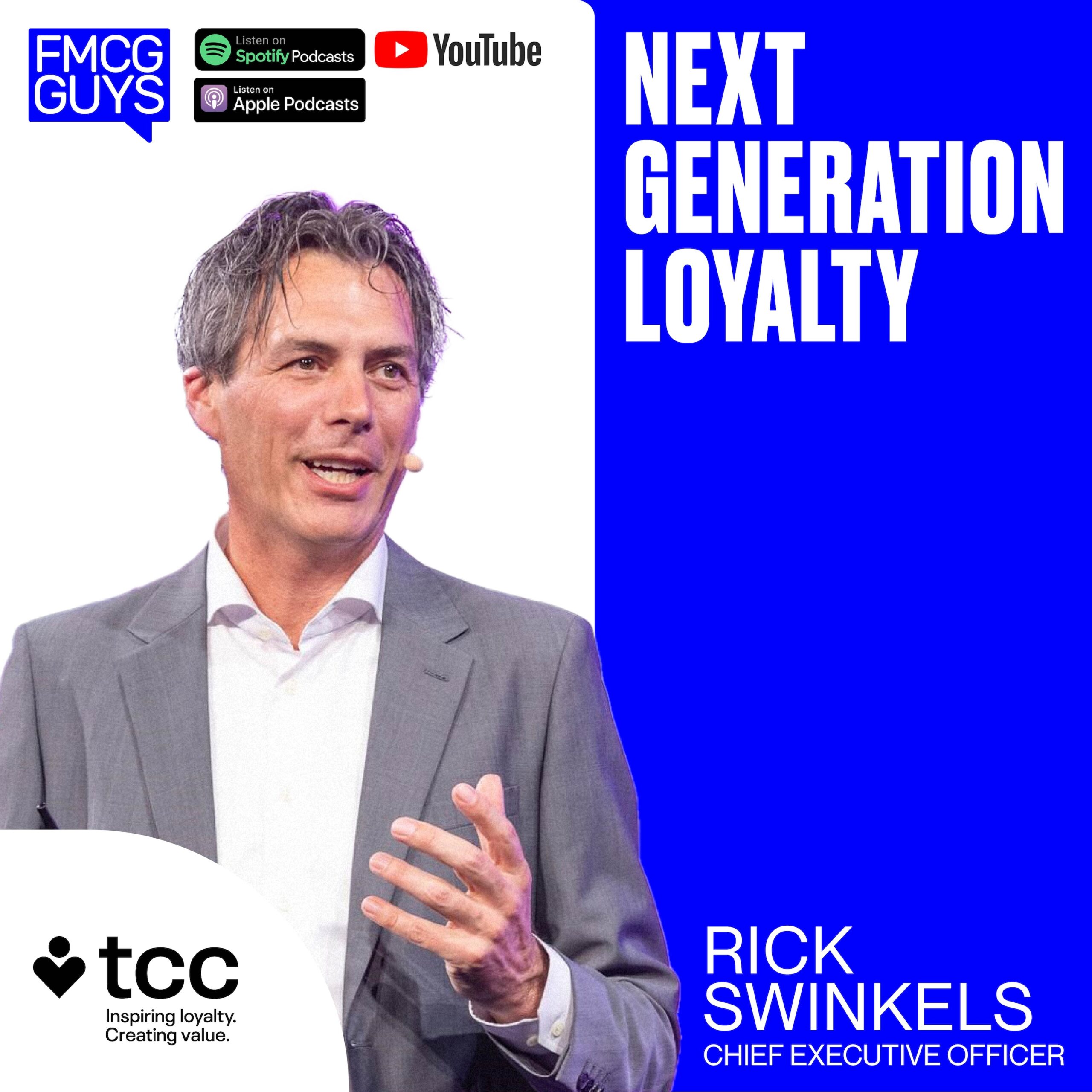 200. Rick Swinkels, CEO at TCC: Next Generation Loyalty