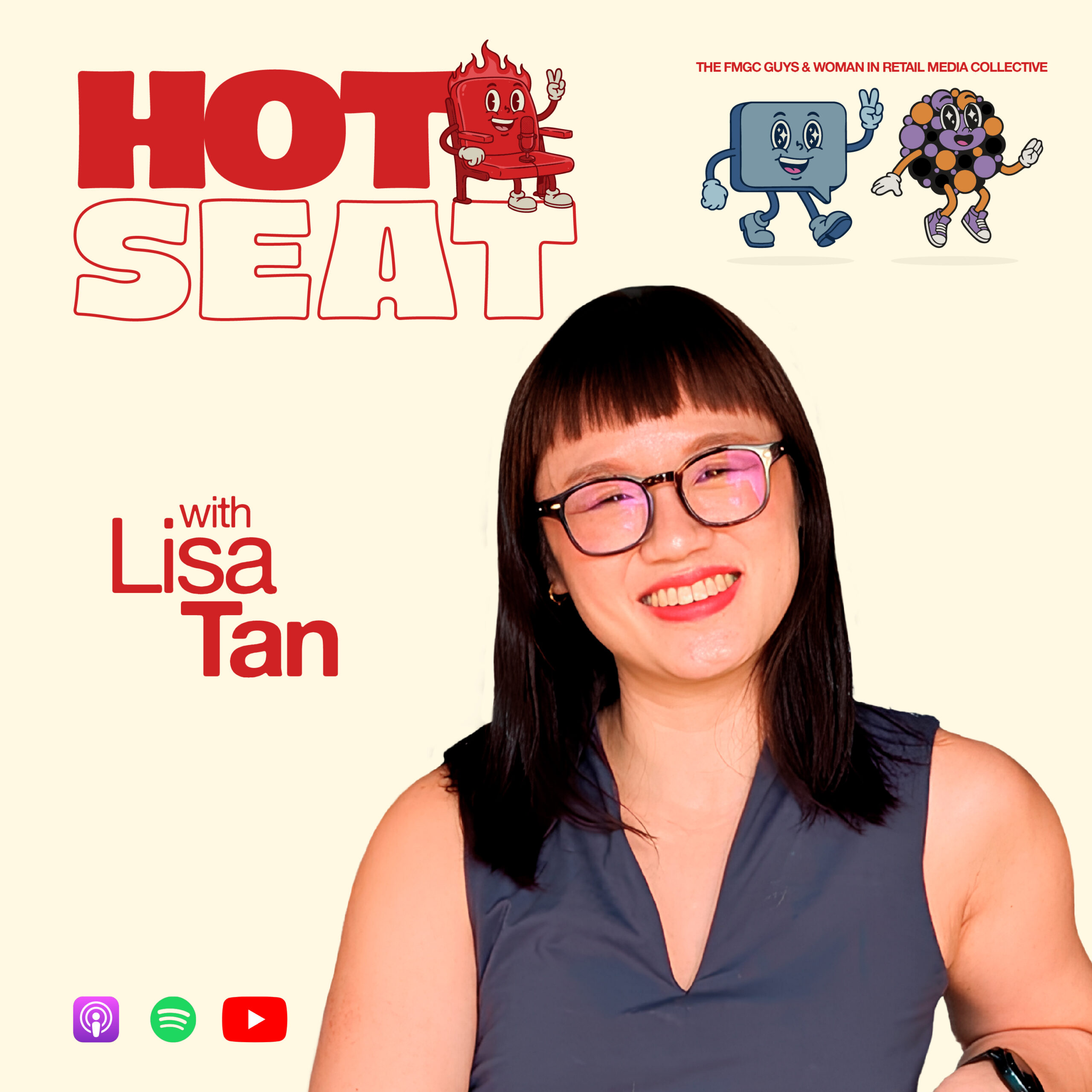 285. The Hot Seat with Lisa Tan: Retail Media in Asia, Is Singapore Boring?, Adtech vs Retail