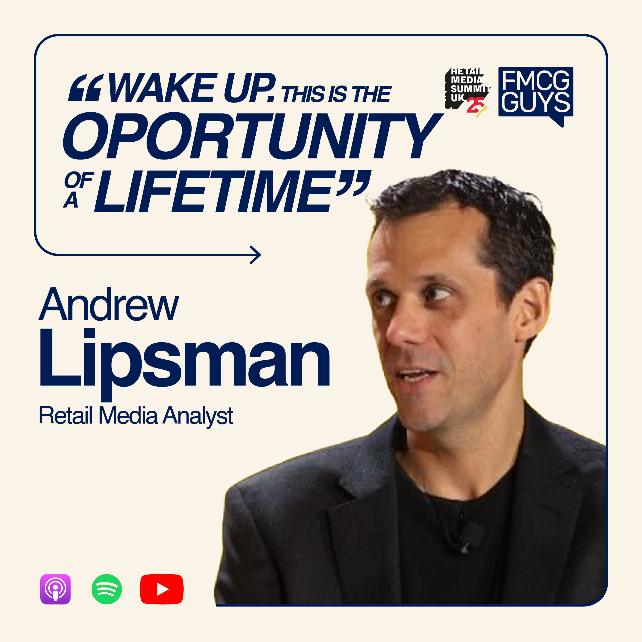291. Andrew Lipsman, Retail Media Analyst, Live from RMSUK ’25: In-Store, Untapped Opportunities, CMOs, US vs EU